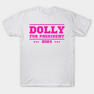 Dolly For President 2024 T-Shirt